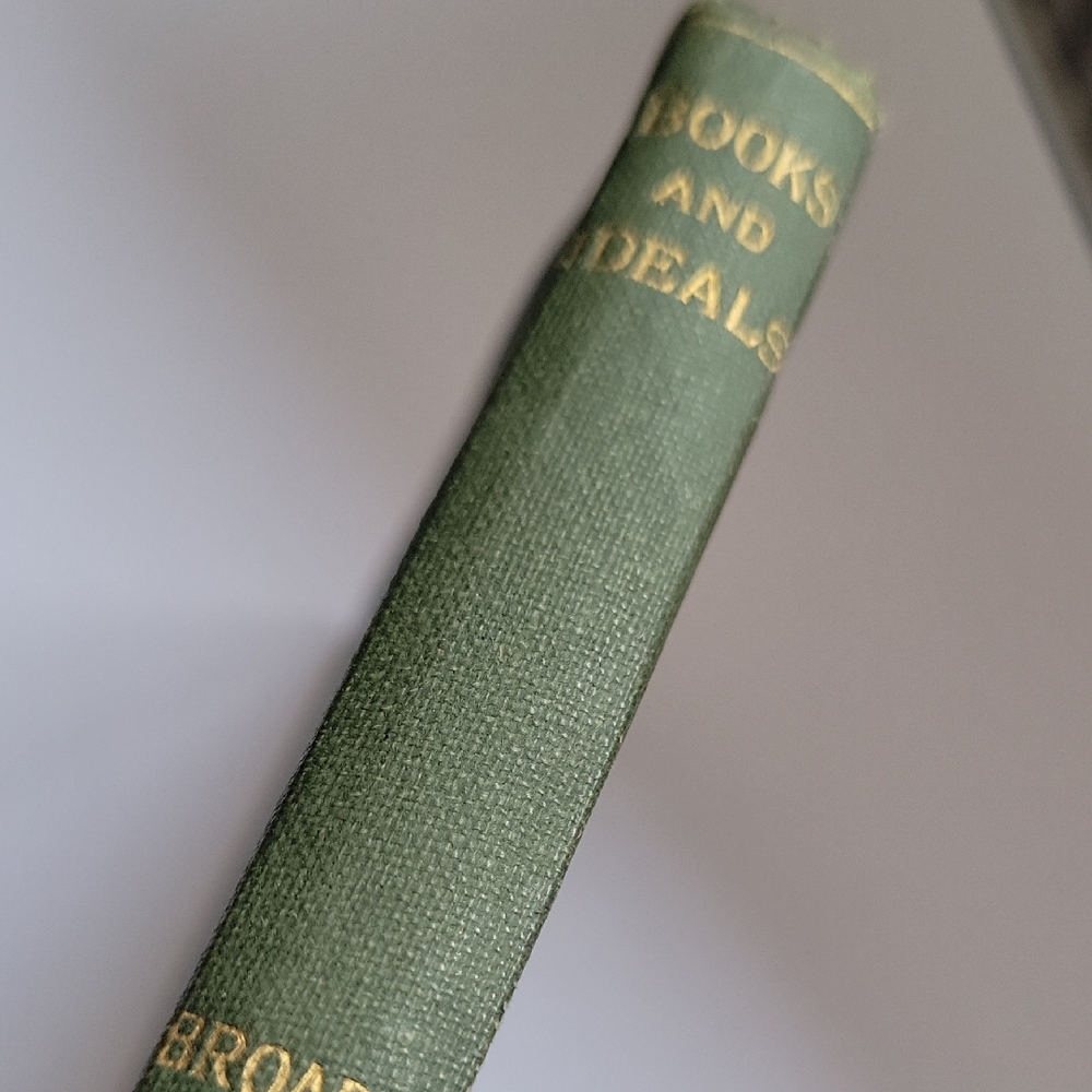 Books and Ideals~1921 Edition~Broadus~Hardcover Book